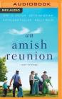 An Amish Reunion: Four Stories Cover Image
