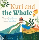 Nuri and the Whale By Ronit Chacham, Moran Yogev (Illustrator) Cover Image
