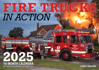 Fire Trucks in Action 2025: 16-Month Calendar: September 2024 to December 2025 Cover Image