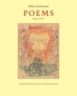 Poems (1945-1971) By Miltos Sachtouris, Karen Emmerich (Translated by) Cover Image