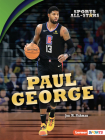 Paul George By Jon M. Fishman Cover Image