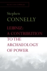 Leibniz: A Contribution to the Archaeology of Power Cover Image