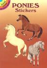 Ponies Stickers (Dover Little Activity Books) Cover Image
