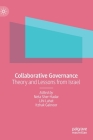 Collaborative Governance: Theory and Lessons from Israel By Neta Sher-Hadar (Editor), Lihi Lahat (Editor), Itzhak Galnoor (Editor) Cover Image