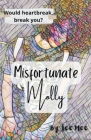 Misfortunate Molly By Tee Mee Cover Image