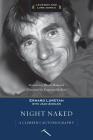 Night Naked: A Climber's Autobiography By Erhard Loretan, Jean Ammann (As Told by), David Roberts (Foreword by) Cover Image