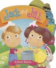 Jack and Jill (Charles Reasoner Nursery Rhymes) By Charles Reasoner, Marina Le Ray (Illustrator) Cover Image