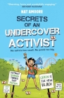 Secrets of an Undercover Activist By Nat Amoore Cover Image