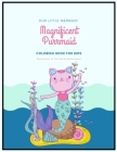 Magnificient Purrmaid: Cute Purrmaid and Mermaid Fairytale Illustration Designs with Castle Undersea Coloring Book for Kids ages 4-8 (Vol 2) By Abouche Coloring Books Cover Image