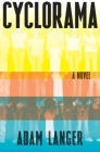 Cyclorama By Adam Langer Cover Image