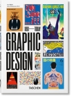The History of Graphic Design. 40th Ed. By Jens Müller, Julius Wiedemann (Editor) Cover Image