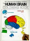 The Human Brain Coloring Book: A Coloring Book (Coloring Concepts) By Marian C. Diamond, Arnold B. Scheibel Cover Image