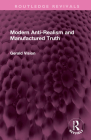 Modern Anti-Realism and Manufactured Truth (Routledge Revivals) Cover Image