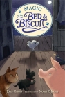 Magic at the Bed and Biscuit By Joan Carris, Noah Z. Jones (Illustrator) Cover Image