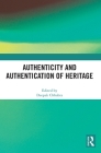 Authenticity and Authentication of Heritage Cover Image
