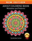 Adult Coloring Book: Mandalas and Patterns Cover Image