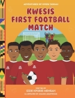 Kwesi's First Football Match Cover Image