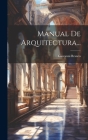 Manual De Arquitectura... Cover Image
