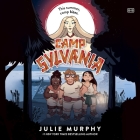 Camp Sylvania By Julie Murphy, Katie Ladner (Read by) Cover Image