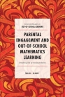 Parental Engagement and Out-Of-School Mathematics Learning: Breaking Out of the Boundaries By Tim Jay, Jo Rose Cover Image