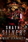 War Hammer: Nate Temple Series Book 8 By Shayne Silvers Cover Image