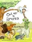 Out on a Limerick - Hardbound Library Edition By Rod Davis, Tom Kerr (Illustrator) Cover Image