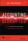 Accounting Disrupted: How Digitalization Is Changing Finance By Al Bhimani Cover Image