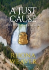 A Just Cause By Rhona Weaver Cover Image