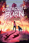 Controlled Burn By Erin Soderberg Downing Cover Image
