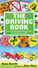 The Driving Book: Everything New Drivers Need to Know But Don't Know to Ask Cover Image