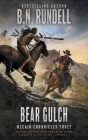 Bear Gulch: A Classic Western Series By B. N. Rundell Cover Image