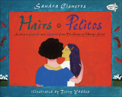Hairs/Pelitos By Sandra Cisneros, Terry Ybanez (Illustrator) Cover Image
