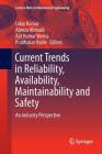 Current Trends in Reliability, Availability, Maintainability and Safety: An Industry Perspective (Lecture Notes in Mechanical Engineering) Cover Image