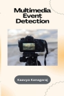 Multimedia Event Detection Cover Image