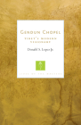 Gendun Chopel: Tibet's Modern Visionary (Lives of the Masters) By Donald S. Lopez, Jr. Cover Image
