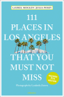 111 Places in Los Angeles That You Must Not Miss Cover Image