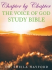 Chapter by Chapter The Voice of God Study Bible By Sheila Hayford Cover Image