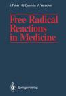 Free Radical Reactions in Medicine Cover Image
