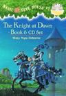 The Knight at Dawn [With CD] By Mary Pope Osborne Cover Image