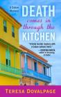 Death Comes in Through the Kitchen By Teresa Dovalpage Cover Image