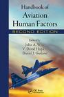 Handbook of Aviation Human Factors (Human Factors in Transportation) Cover Image