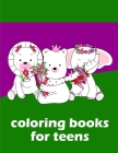 Coloring Books For Teens: Adorable Animal Designs, funny coloring pages for kids, children Cover Image