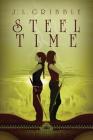 Steel Time: Steel Empires Book Four By J. L. Gribble Cover Image