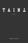 Taint By Janet Kelley Cover Image