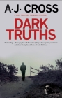 Dark Truths By A. J. Cross Cover Image