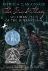 The Dark-Thirty: Southern Tales of the Supernatural Cover Image