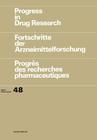 Progress in Drug Research / Fortschritte Der Arzneimittelforschung / Progrès Des Recherches Pharmaceutiques By Eric J. Lien, Arima Das, Partha Nandy Cover Image