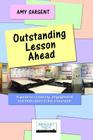 Outstanding Lesson Ahead: A guide to creativity, engagement and motivation in the classroom. Cover Image