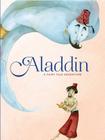 Aladdin: A Fairy Tale Adventure (Fairy Tale Adventures) By Francesca Rossi (Illustrator) Cover Image