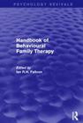 Handbook of Behavioural Family Therapy (Psychology Revivals) Cover Image